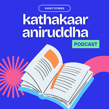 Kathakaar Aniruddha | Short Stories