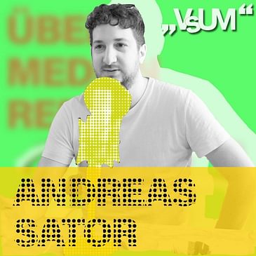 # 252 Andreas Sator: Kein Aktivist für den Status Quo | 06.05.21