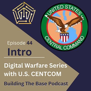Intro - Digital Warfare Series : U.S. CENTCOM