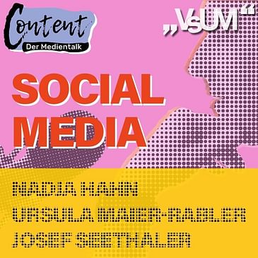 # 38 Nadja Hahn, Ursula Maier-Rabler & Josef Seethaler: Content, der Medientalk "Social Media" | 04.10.20