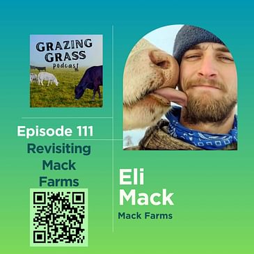 e111. Revisiting Mack Farms with Eli Mack