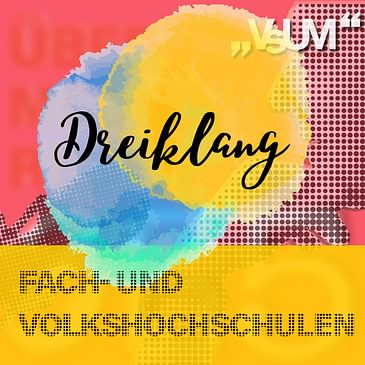 Re-Broadcast: # 613 Gerhard Bisovsky, Heinz Fischer, Michael Heritsch: Dreiklang "Fach- und Volkshochschulen" | 07.10.22