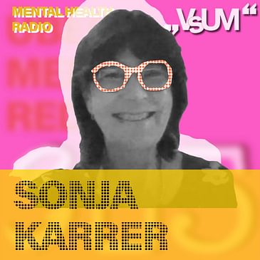 # 853 Sonja Karrer: Man darf kein Helfersyndrom haben (Mental Health Radio) | 10.12.23