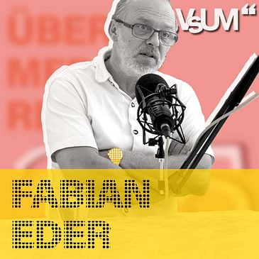 # 23 Fabian Eder: Ein Dokumentarfilmer ist kein Journalist | 19.09.20