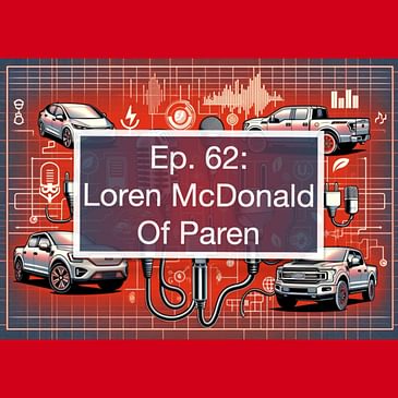 NEVI Program Shifts, Rideshare Growth, and the Future of EV Charging — Loren McDonald of Paren