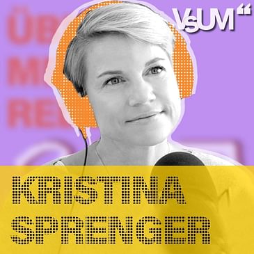 # 51 Kristina Sprenger: Von Soko Kitz zur Theaterdirektorin | 17.10.20