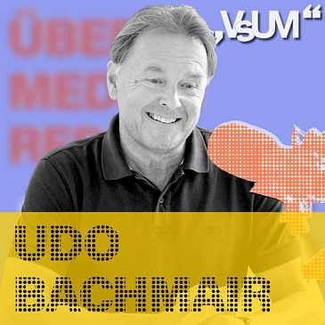 # 67 Udo Bachmair: Der Medienbeobachter | 02.11.20
