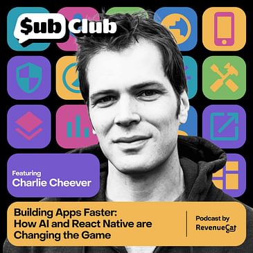 Building Apps Faster: How AI and React Native are Changing the Game – Charlie Cheever, Expo