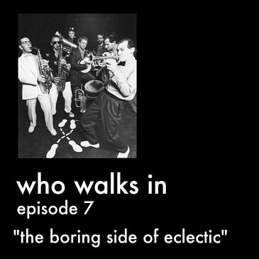 Who Walks In - Episode 7
