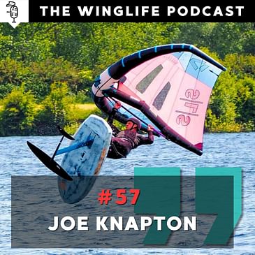 Episode #57 - Joe Knapton