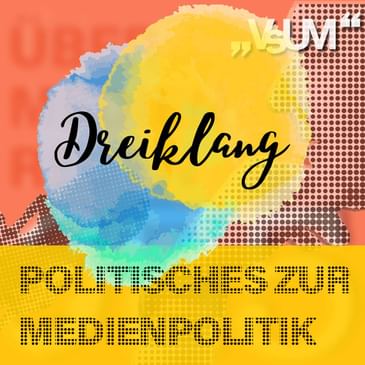 Re-Broadcast: # 676 Maria Rauch-Kallat, Douglas Hoyos, Bernhard Tschrepitsch: Dreiklang "Politisches zur Medienpolitik" | 09.12.22