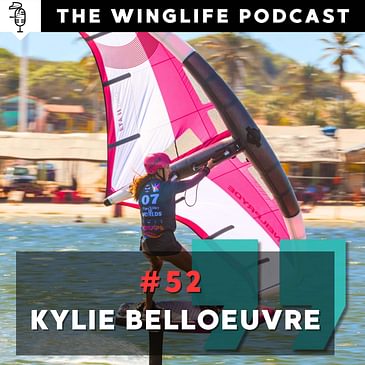 Episode #52 - Kylie Belloeuvre