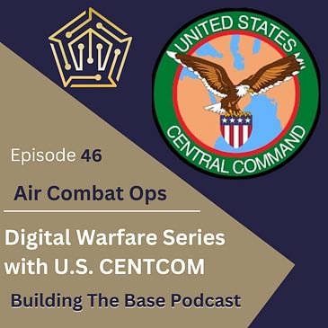 Digital Air Combat Operations with Col Garrett "Nails" Hogan