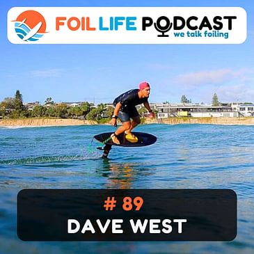 Episode #89 - Dave West