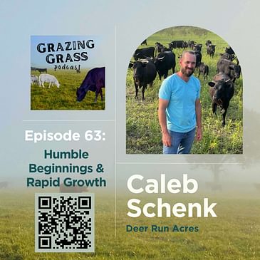 e63. Humble Beginnings & Rapid Growth with Caleb Schenk