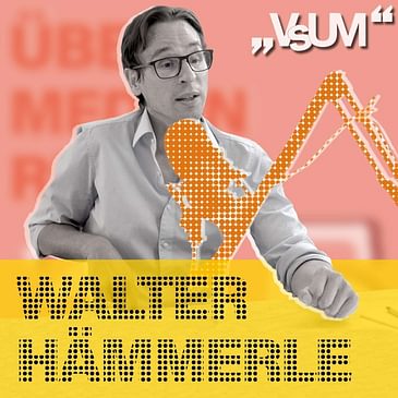 # 21 Walter Hämmerle: Die Zeitung der Republik | 17.09.20