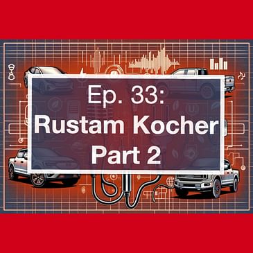 Rustam Kocher: Part 2