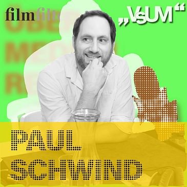# 620 Paul Schwind: Mehr als das Kino der moralischen Unruhe | 14.10.22