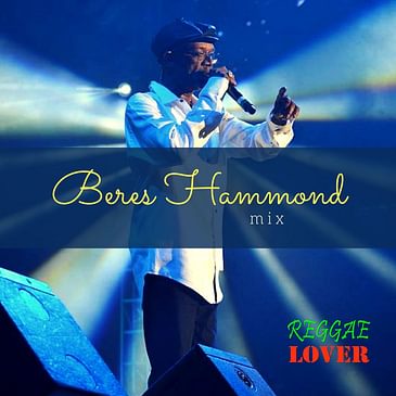 63 - Reggae Lover Podcast - Beres Lovers Mix