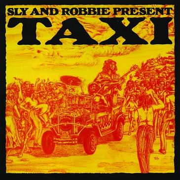 30 - Reggae Lover Podcast - The Legendary TAXI Riddim