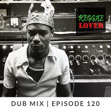 120 - Reggae Lover - Dub
