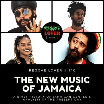 140 - The New Music of Jamaica