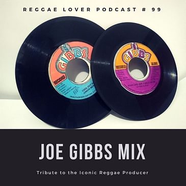 99 - Reggae Lover - Joe Gibbs Mix