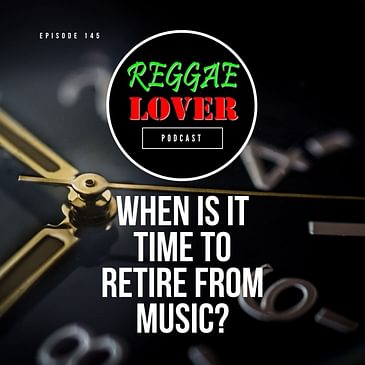 145 - When Is It Time to Retire from Music?
