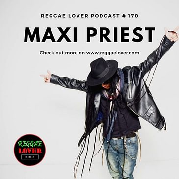 170 - Maxi Priest: It All Comes Back to Love
