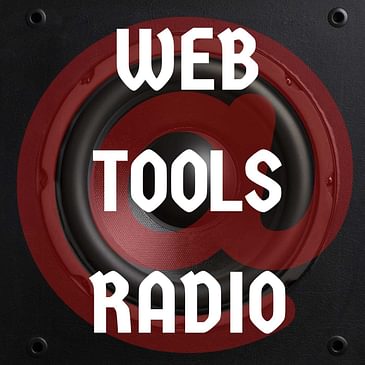 Weekly Web Tools is Now Web Tools Radio
