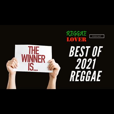 Best of 2021 Reggae