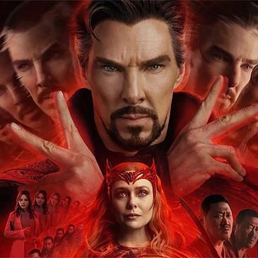 469: Doctor Strange in the Multiverse of Madness