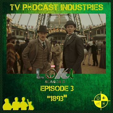 Loki 203 1893 Podcast