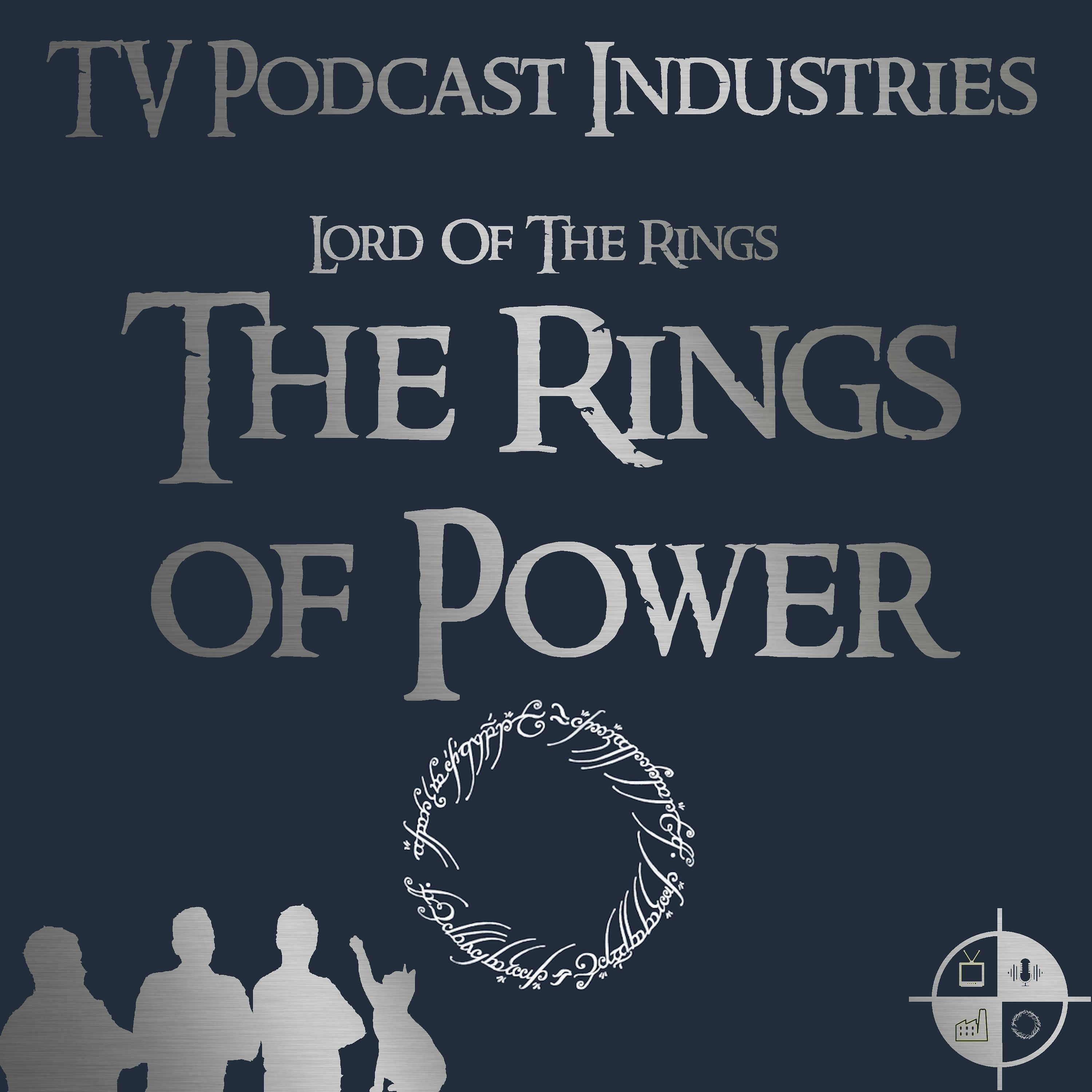 The Official The Lord of the Rings: The Rings of Power Podcast