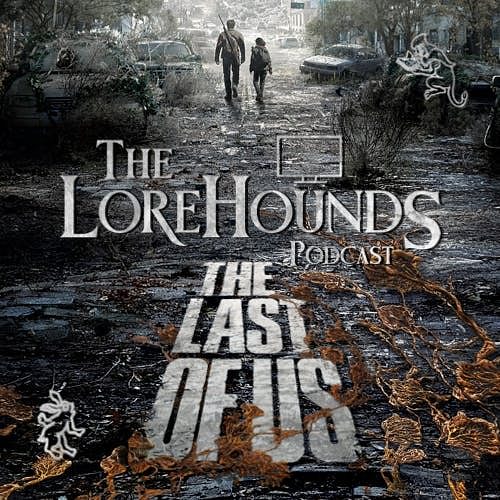 Episode 3 - “Long, Long Time”, The Last of Us Podcast