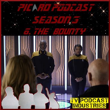 Star Trek Picard 306 "The Bounty" review