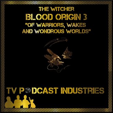 The Witcher Blood Origin Episode 3