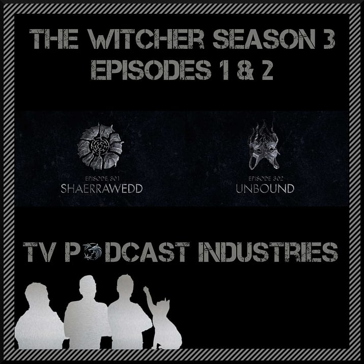 The Witcher' Recap, Season 3, Episode 2: 'Unbound