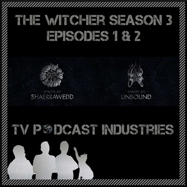Witcher S3 Ep 1 and 2