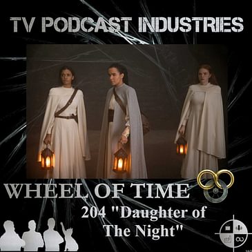 The Wheel of Time 204 Daughter of The Night