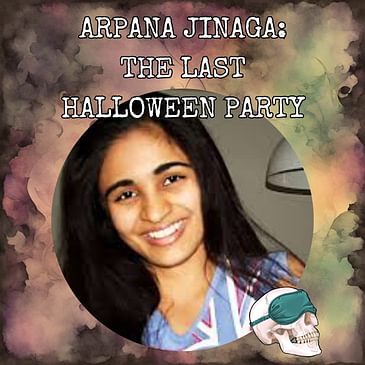Arpana Jinaga: The Last Halloween Party