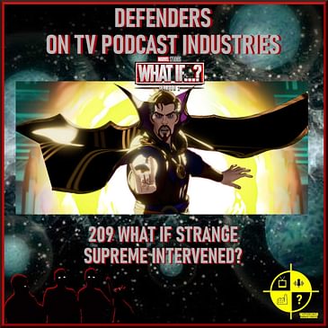Marvel's What If? 209 What if Strange Supreme Intervened?