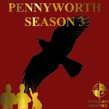 Pennyworth Podcast from TV Podcast Industries