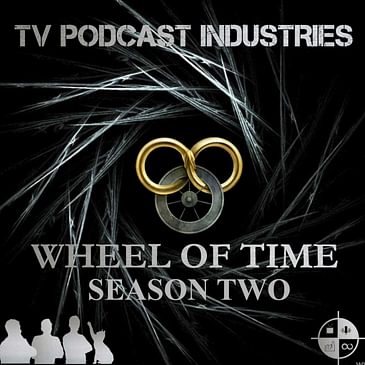 The Wheel of Time TV Podcast