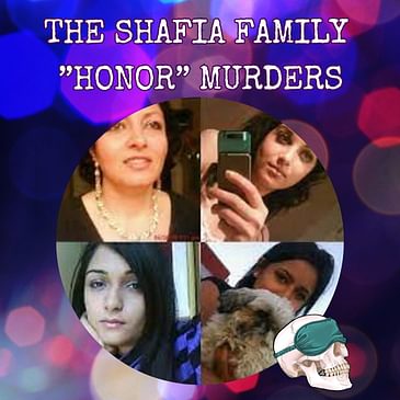 The Shafia Family ”Honor” Murders