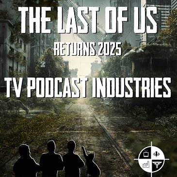 The Last Of Us Podcast on TVPI