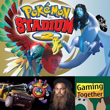 Episode 154: Pokemon Stadium 2 - Hard G Gamers