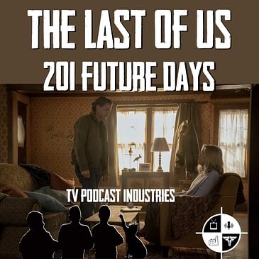 The Last of Us 201 Review