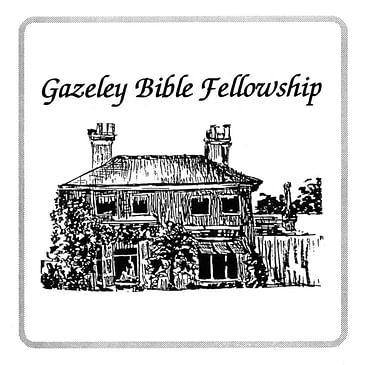 Gazeley Bible Fellowship Sermons Archive