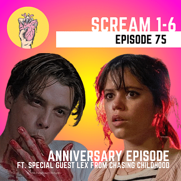 75. Ranking all the Scream movies | 75th Anniversary Episode with special guest Lex from Chasing Childhood